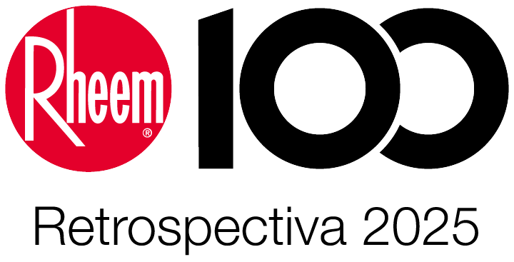 Rheem Restrospectiva 2025, un viaje por 100 años.